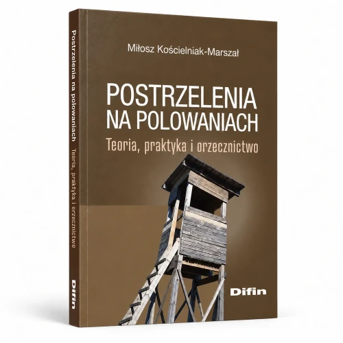 Postrzelenia na polowaniach książka okładka Książka o bezpieczeństwie w łowiectwie