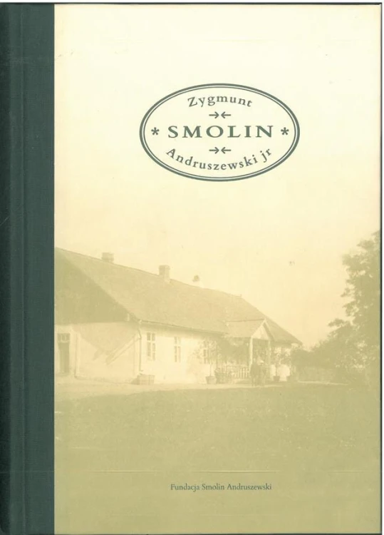 Książka Smolin Zygmunt Andruszewski jr. – pamiętnik kresowy