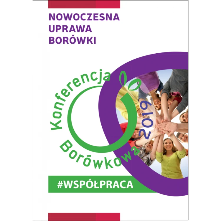 Konferencja Borówkowa 2019 #Współpraca - książka o nowoczesnej uprawie borówki