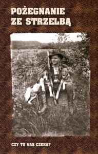 Pożegnanie z strzelbą (opowiadania)