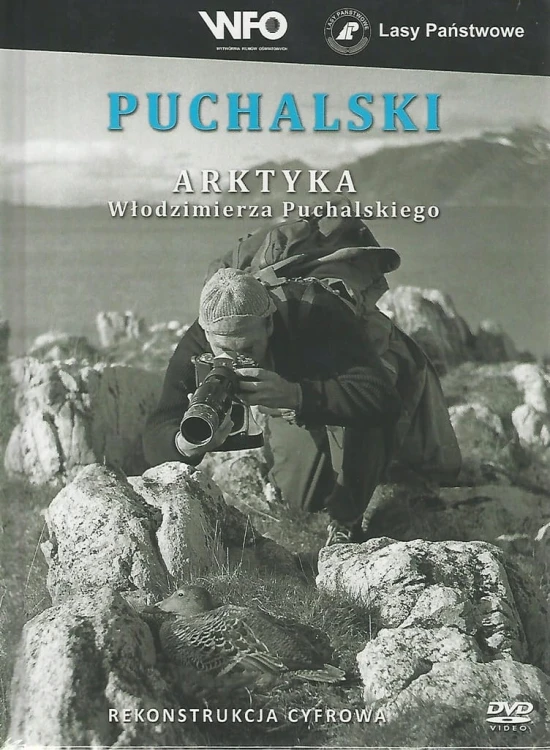 Arktyka Włodzimierza Puchalskiego książka z DVD – zrekonstruowane filmy przyrodnicze