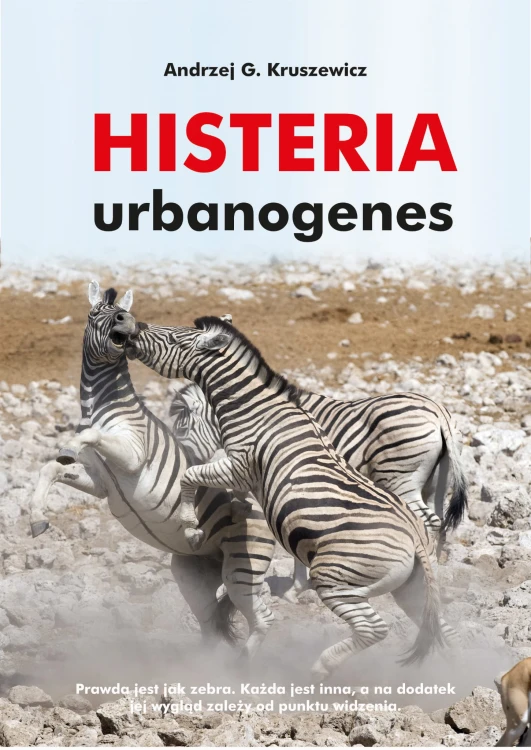 Książka Histeria urbanogenes – esej o ekologii, łowiectwie i relacjach człowieka z naturą