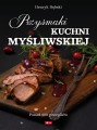Przysmaki kuchni myśliwskiej – książka z przepisami