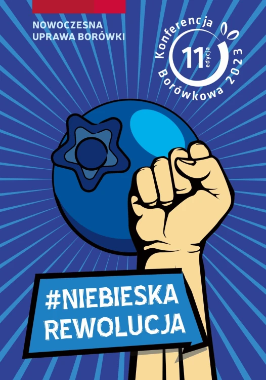 Konferencja Borówkowa 2023 Niebieska rewolucja - książka o nowoczesnej uprawie borówki