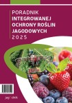 OUTLET Poradnik Integrowanej Ochrony Roślin Jagodowych 2025
