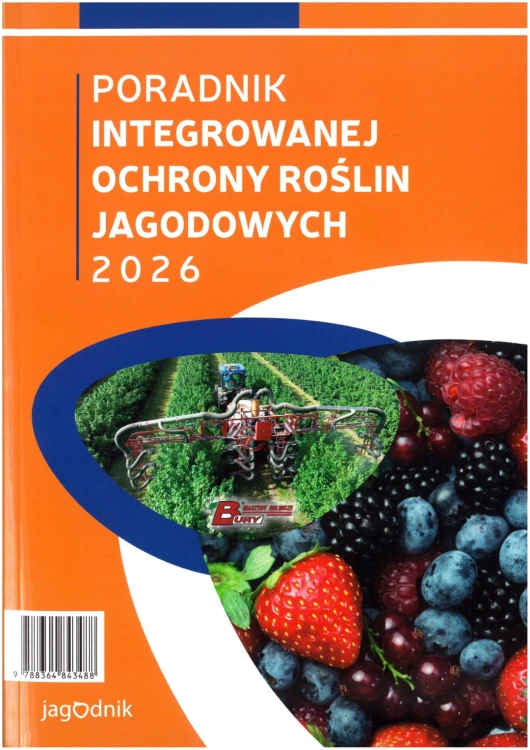 Poradnik Integrowanej Ochrony Roślin Jagodowych 2026