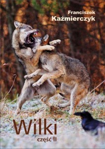 Wilki część II - Franciszek Kaźmierczyk