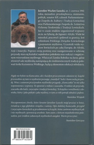 Kamczatka, czyli jak pozyskać ruskiego niedźwiedzia - Jarosław W. Lasecki