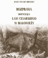 Rozprawa dotycząca lasu cesarskiego w Białowieży