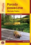 Porady Pasieczne Michała Piątka - Michał Piątek