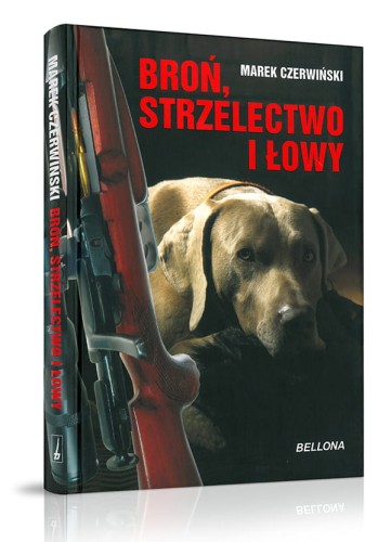 Broń, strzelectwo i łowy - Marek Czerwiński [11/84]