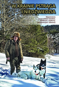 W krainie pstrąga i niedźwiedzia (opowiadania)